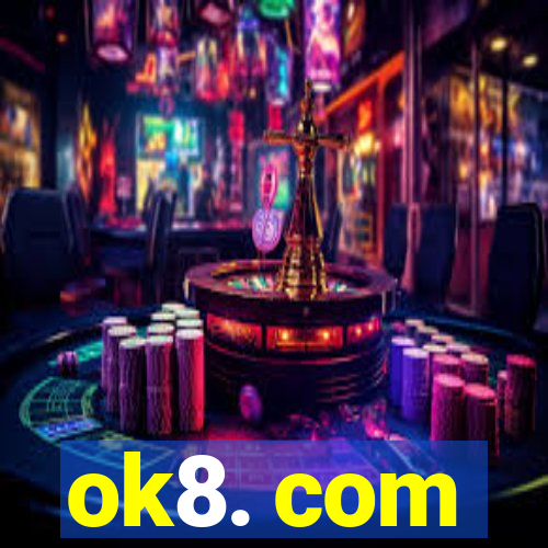 ok8. com